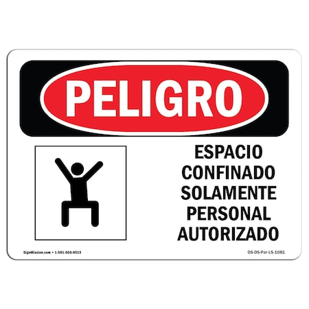 OSHA Danger, Confined Space Authorized Personnel Spanish, 7in X 5in Decal